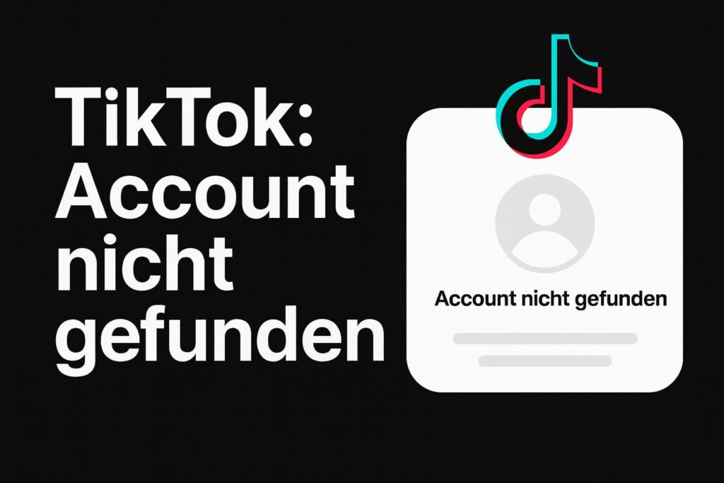 TikTok-Hinweis «Profil nicht auffindbar» nach dem Blockieren