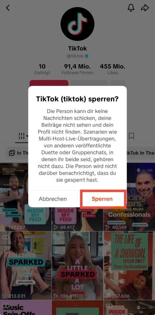 So blockierst du Leute auf TikTok - Schritt 3: TikTok wird nun nachfragen, ob du diese Person wirklich blockieren möchtest. Bestätige deine Auswahl, indem du erneut auf Sperren tippst.